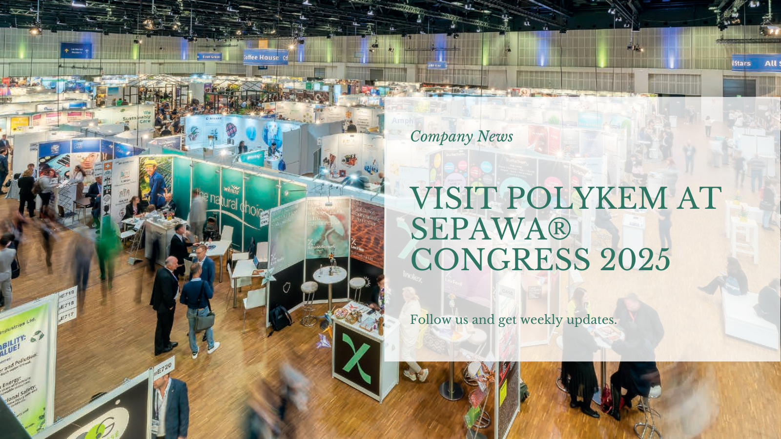 ເຂົ້າເບິ່ງທີ່ Polykem Booth ທີ່Sepanwa®ກອງປະຊຸມສະແດງ 2025 ໃນ Berlin!