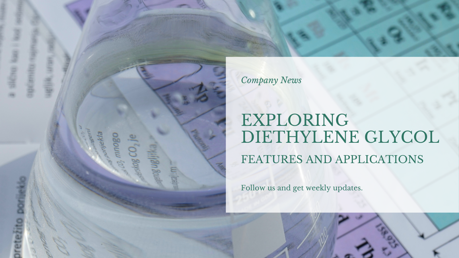 ສໍາຫຼວດ Diethylene Glycol: ຄຸນລັກສະນະແລະຄວາມຫຼາກຫຼາຍຂອງການນໍາໃຊ້
